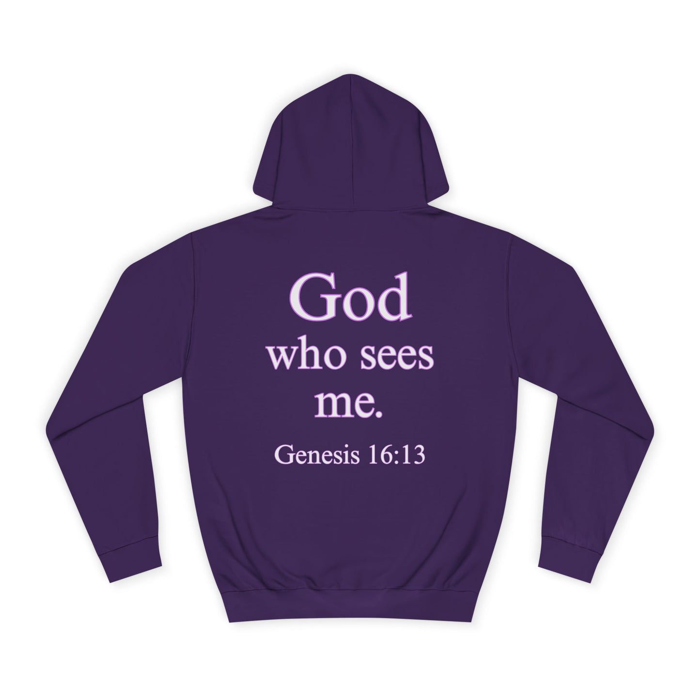 Inspirational Unisex College Hoodie, Inspirational Hoodie, God Who Sees Me, Cozy Gift for Students, Spiritual College Apparel